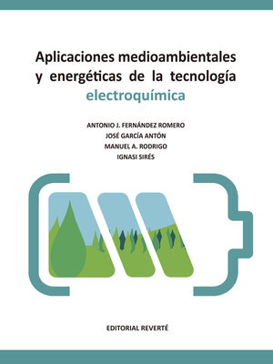 cover image of Aplicaciones medioambientales y energéticas de la tecnología electroquímica